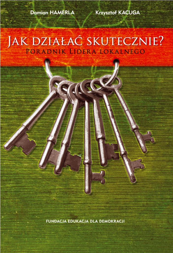 Jak działać skutecznie Jak działać skutecznie